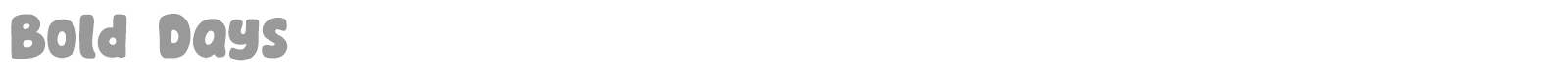 Bold Days font preview
